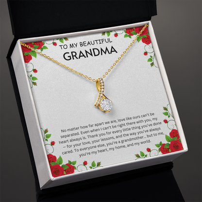 To my Beautiful Grandma- Alluring Beauty Necklaces