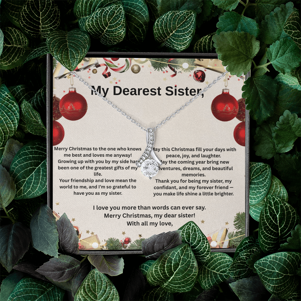 My Dearest Sister Necklace Alluring Beauty