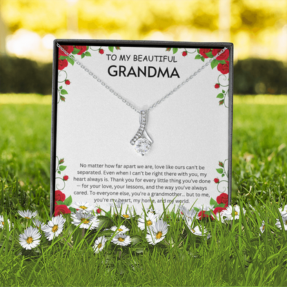 To my Beautiful Grandma- Alluring Beauty Necklaces