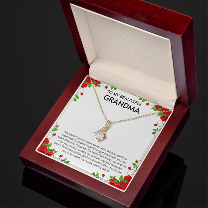 To my Beautiful Grandma- Alluring Beauty Necklaces