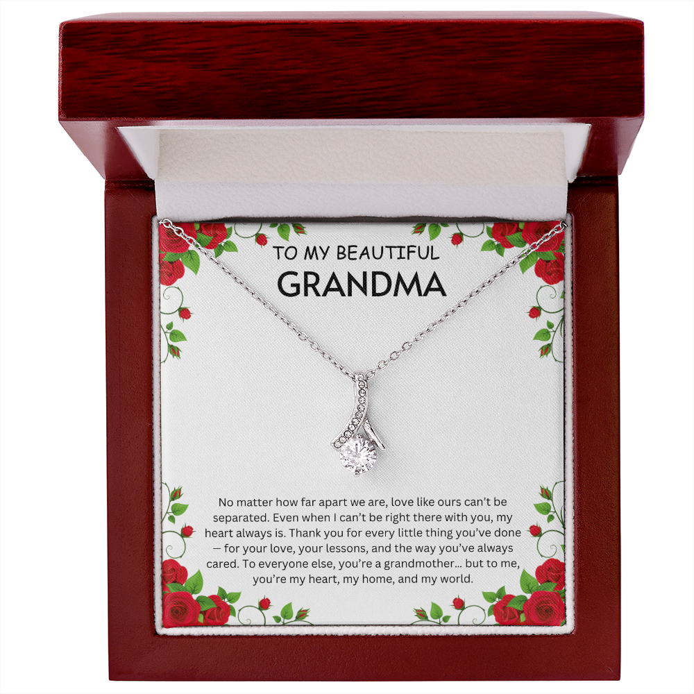 To my Beautiful Grandma- Alluring Beauty Necklaces