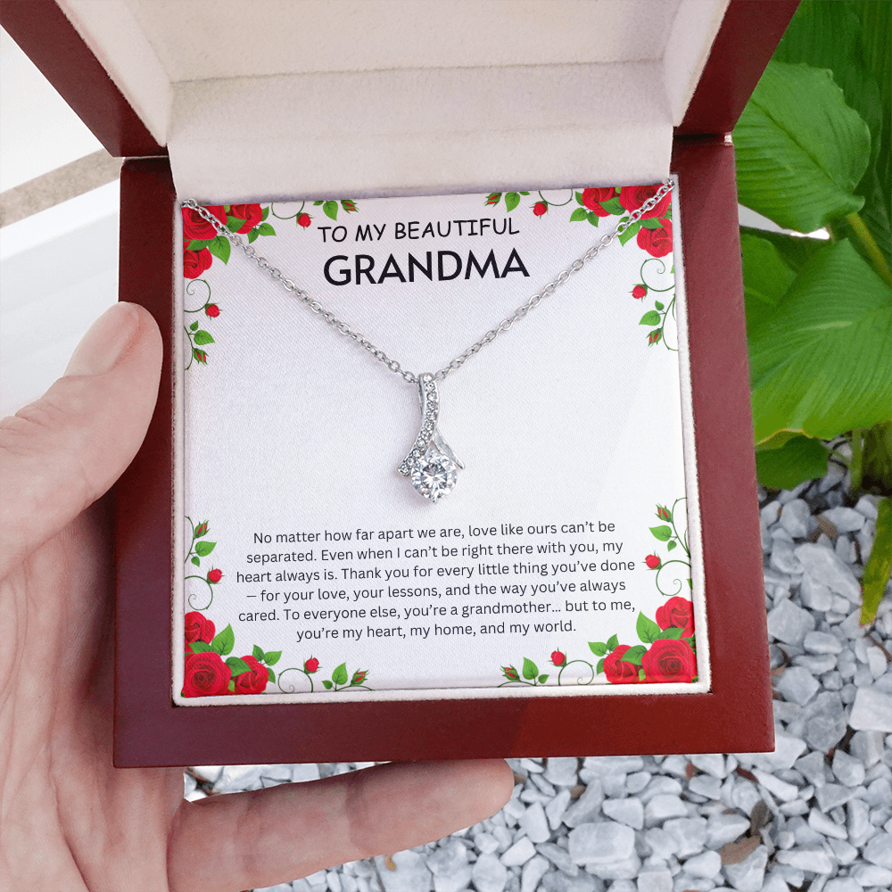 To my Beautiful Grandma- Alluring Beauty Necklaces