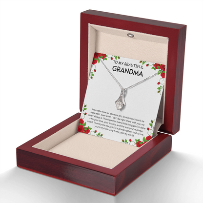 To my Beautiful Grandma- Alluring Beauty Necklaces