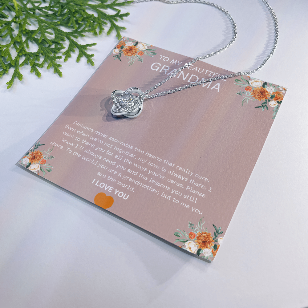 To my Beautiful Grandma-Love Knot Necklace