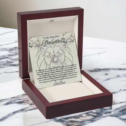To My Beautiful daughter Necklace