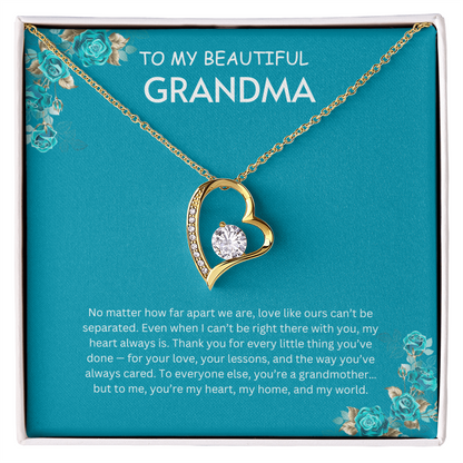 To My Beautiful Grandmother-Forever Love Necklace
