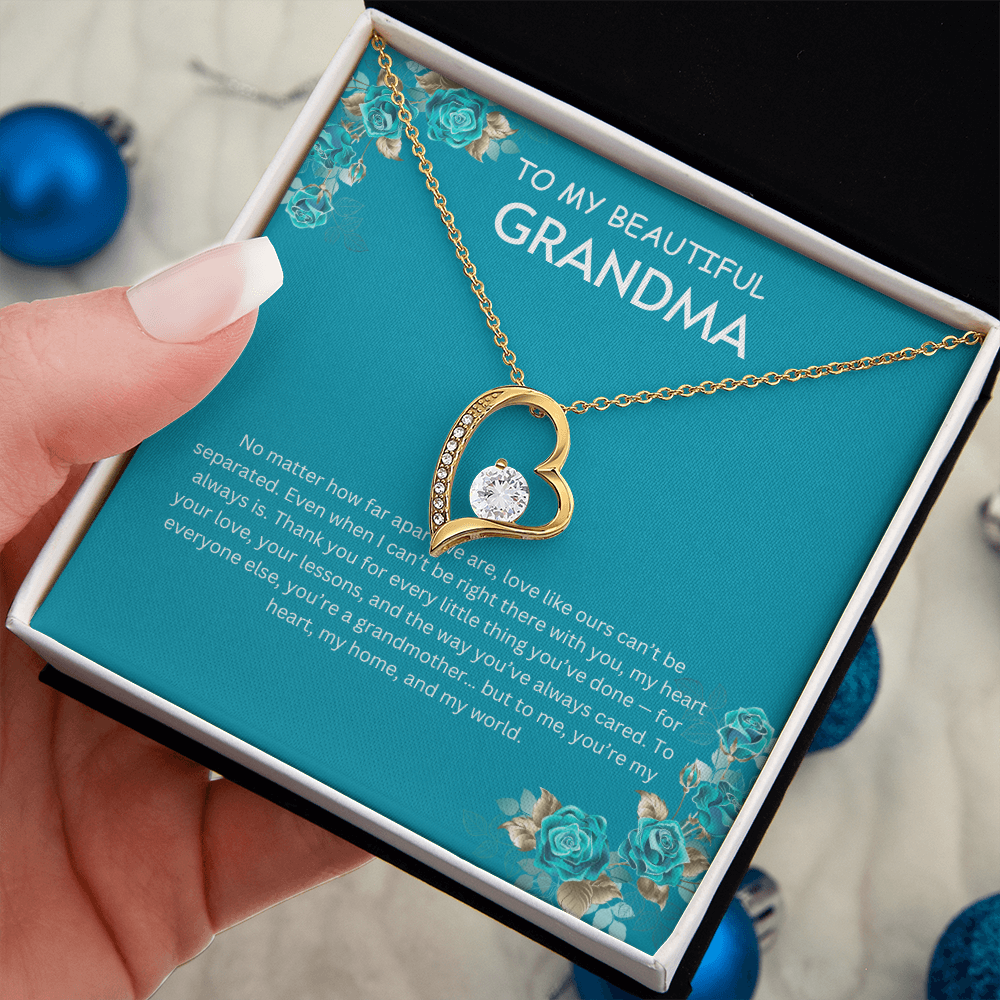 To My Beautiful Grandmother-Forever Love Necklace
