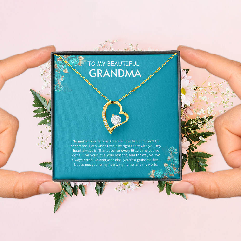 To My Beautiful Grandmother-Forever Love Necklace